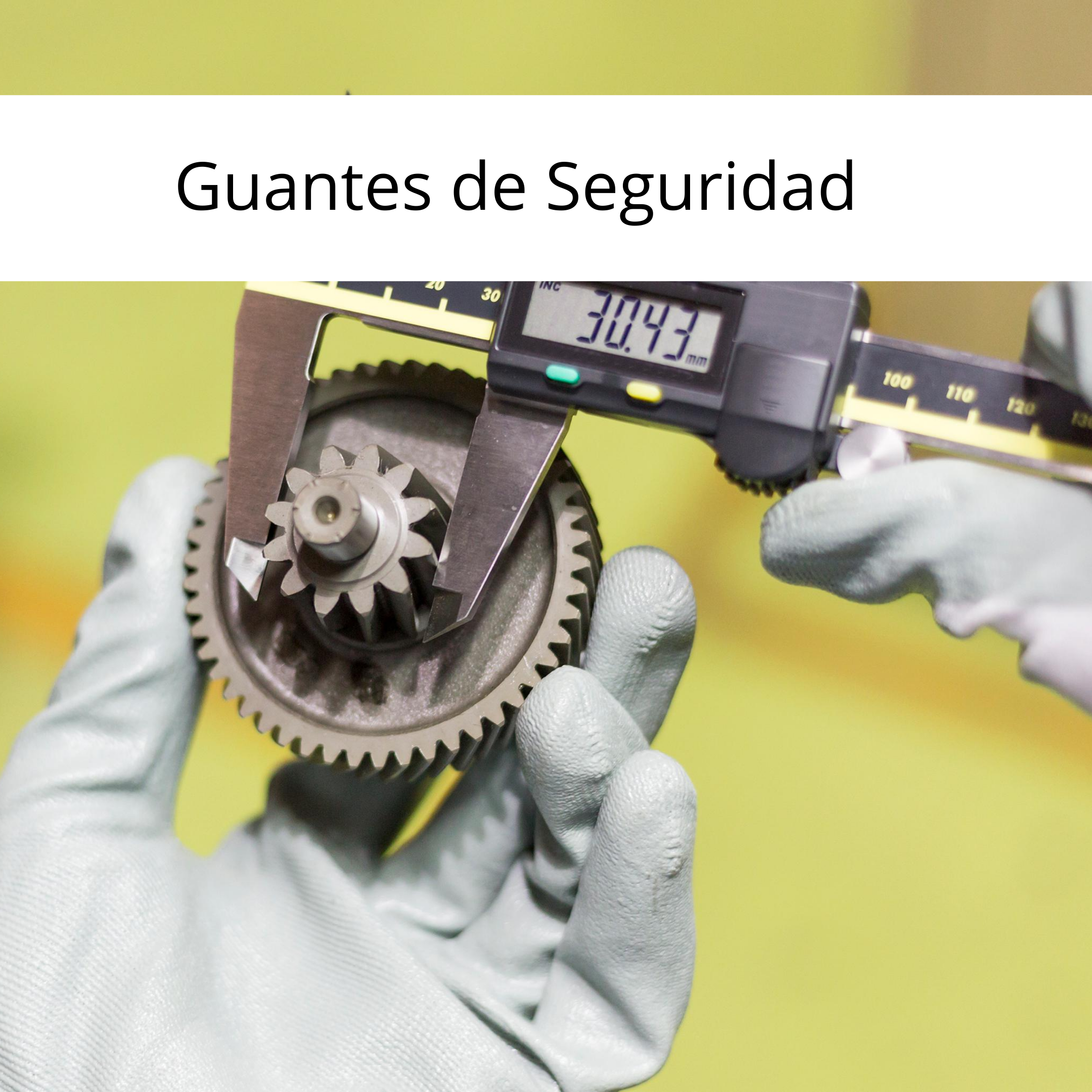 Guantes de Seguridad Industrial en Monterrey Guantes de Seguridad Industrial en Monterrey